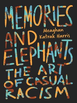 cover image of Memories and Elephants